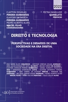 Direito e Tecnologia: perspectivas e desafios de uma sociedade na era digital B0BGDVWQJF Book Cover