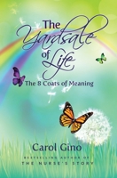 The Yard Sale of Life: The 8 Coats of Meaning, Vol. 2 193653018X Book Cover