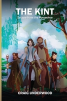 The Kint: Escape from the Horseshoe B0CHCSVD57 Book Cover