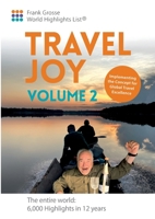 Travel Joy Volume 2: Implementing the Concept for Global Travel Excellence 369573437X Book Cover