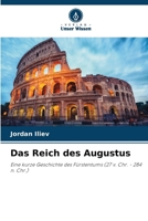 Das Reich des Augustus (German Edition) 6208557224 Book Cover