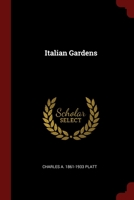 Italian Gardens 1015691587 Book Cover