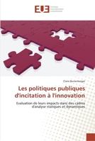 Les Politiques Publiques D'Incitation A L'Innovation 6131552606 Book Cover