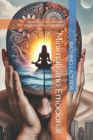 Minimalismo Emocional: Reduzindo o Estresse e Aumentando a Felicidade (Portuguese Edition) B0FBGPL37P Book Cover