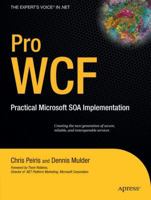 Pro WCF: Practical Microsoft SOA Implementation (Pro) 1590597028 Book Cover