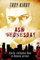 Ash Wednesday 0983518408 Book Cover