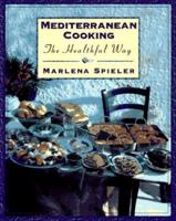 Mediterranean Cooking the Healthful Way 0761503870 Book Cover