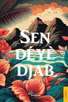 Sen déyè Djab (French Edition) 2355239746 Book Cover
