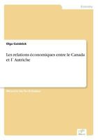 Les Relations Economiques Entre Le Canada Et Iautriche 3838651138 Book Cover