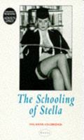 The Schooling of Stella 0352332190 Book Cover