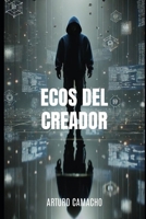 ECOS DEL CREADOR (Spanish Edition) B0DJGNKXYD Book Cover
