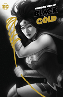 Wonder Woman Black & Gold 1779516584 Book Cover