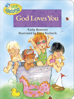 God Loves You (Little Blessings Picture Books.) 0842353704 Book Cover