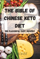 The Bible of Chinese Keto Diet 1803503548 Book Cover