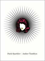 Dark Sparkler 0062348167 Book Cover