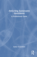 Attracting Sustainable Investment 103234959X Book Cover