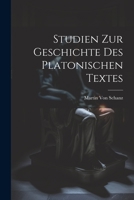 Studien Zur Geschichte Des Platonischen Textes 1021686662 Book Cover