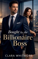 Bought by the Billionaire Boss B0GHPFVW23 Book Cover