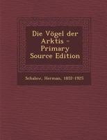 Die V�gel Der Arktis 035369570X Book Cover
