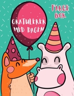 Gratulerer med Dagen: Farge bok 1652812563 Book Cover