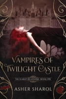 Vampires of Twilight Castle null Book Cover