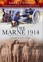 The Marne 1914: A Battlefield Guide 1848848013 Book Cover