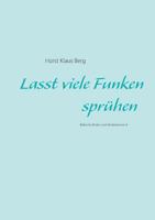 Lasst viele Funken sprühen: Biblische Reden und Meditationen 4 3732295346 Book Cover