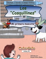 colorea a Los Cosquillines: Mi primera Mascota (Colorea a Los Cosquillines y escribe tu historia) B0C6W5ZGKB Book Cover