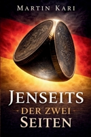 Jenseits Der Zwei Seiten (German Edition) 1639504109 Book Cover