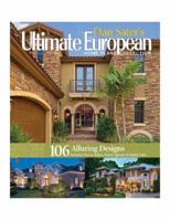 Dan Sater's Ultimate European Home Plans Collection: Sater's Ultimate Europe Home Plans 1932553363 Book Cover