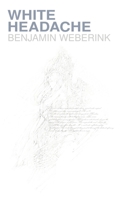 White Headache 3000839097 Book Cover