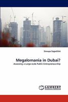 Megalomania in Dubai? 3838387325 Book Cover