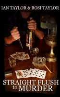Straight Flush to Murder 4867518107 Book Cover