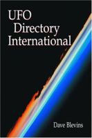 UFO Directory International: 1,000+ Organizations and Publications in 40+ Countries 078641510X Book Cover