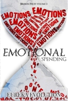 Emotional Spending: Deficit Disorder 1071249355 Book Cover