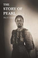 The Story of Pearl 1644621568 Book Cover