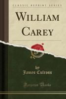 William Carey 1015669689 Book Cover