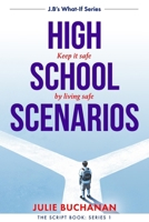 High School Scenarios: J.B's What If Series B0F79L55Q3 Book Cover