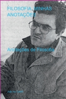 Filosofia: Minhas Anotações (Portuguese Edition) 6500733819 Book Cover