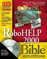 RoboHELP 2000 Bible (with CD-ROM) 0764546449 Book Cover