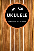 Ma Kai Ukulele - Tabulatur Notizbuch Orange: A5 Blanko Tabulatur Heft | Notenheft | Ukulele Tabulatur Block | Ukulele Heft | Ukulelengriffe | ... Kinder, Männer und Frauen (German Edition) 1693590646 Book Cover