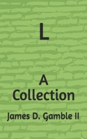 L: A Collection B0F811BS2F Book Cover