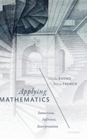 Applying Mathematics: Immersion, Inference, Interpretation 0198815042 Book Cover