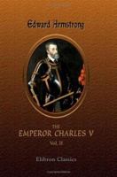 The Emperor Charles V V2 1162759232 Book Cover