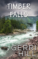 Timber Falls 1642473928 Book Cover