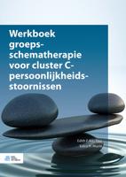 Werkboek Schematherapie Voor Cluster C-Persoonlijkheidsstoornissen: Voor Groepstherapie En Individuele Therapie null Book Cover