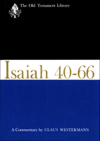 Isaiah 40-66: A Commentary (Old Testament Library) 0664208517 Book Cover