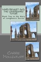 Mary Bennet and the Longbourn Tutor 1547258527 Book Cover