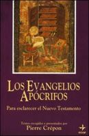 Los Evangelios Apócrifos 847640705X Book Cover