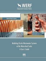 Modeling Onsite Wastewater Systems at the Watershed Scale: A User's Guide 1843395282 Book Cover